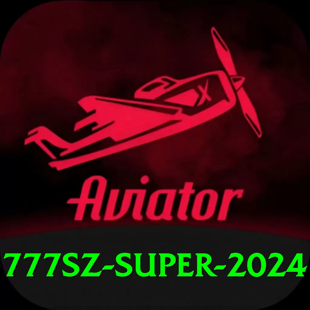 777sz Super 2024 - 2
