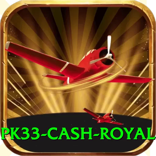 pk33 Cash Royal - 2